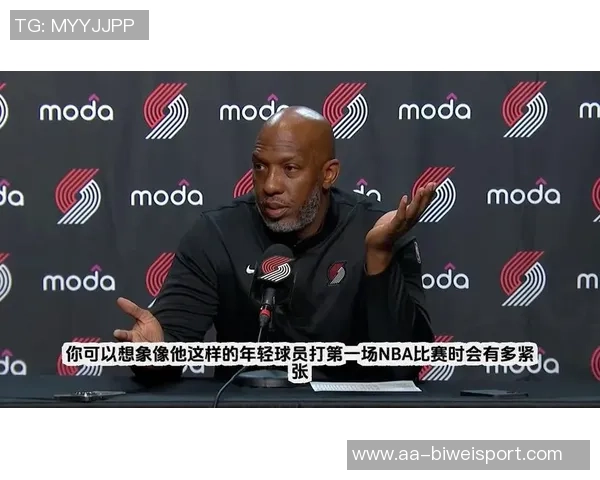 比卢普斯每日加练杨瀚森努力学习英语与观看比赛录像提升自我