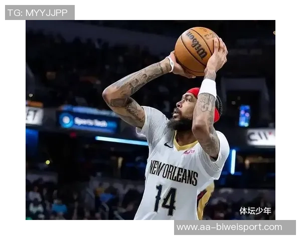 手握鹈鹕无保护首轮签为何急于交易浓眉老鹰应珍惜潜在基石